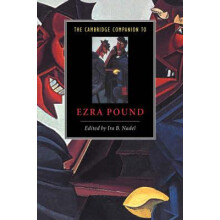 The Cambridge Companion to Ezra Pound Hardcover Book