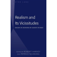 Realism and Its Vicissitudes Essays in Honor of Sandy Petrey Hardcover