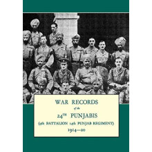 WAR RECORDS OF THE 24th PUNJABIS 1914204th Battalion 14th Punjab Regim