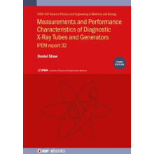 Measurements and Performance Characteristics of Diagnostic Xray Tubes