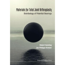 MATERIALS FOR TOTAL JOINT ARTHROPLASTY by SONNTAG ROBERT Hardcover Boo