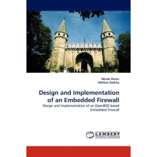 Design and Implementation of an Embedded Firewall by Necati Demir Pape