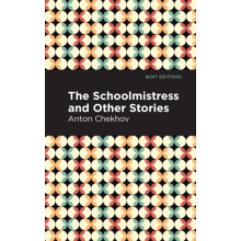 The Schoolmistress and Other Stories by Anton Chekhov Paperback Book