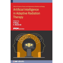 Artificial Intelligence in Adaptive Radiation Therapy Hardcover Book
