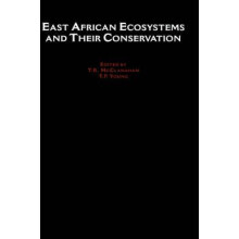 East African Ecosystems and Their Conservation by Young McClanahan Har