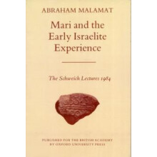 Mari and the Early Israelite Experience pbk by Malamat Paperback Book