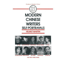 Modern Chinese Writers Selfportrayals by Helmut Martin Paperback Book