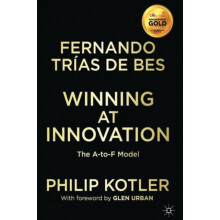 Winning At Innovation The AtoF Model by Philip Kotler Paperback Book