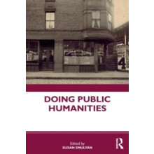 Doing Public Humanities Paperback Book