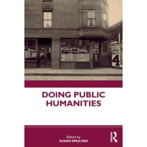 Doing Public Humanities Paperback Book