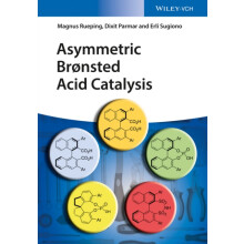 Asymmetric Bronsted Acid Catalysis by Magnus Rueping Hardcover Book