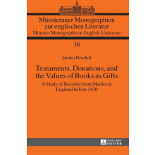 Testaments Donations and the Values of Books as Gifts A Study of Recor