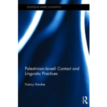 PalestinianIsraeli Contact and Linguistic Practices by Nancy Hawker Ha