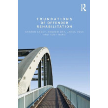 Foundations of Offender Rehabilitation by Sharon Casey Paperback Book