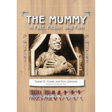 The Mummy in Fact Fiction and Film by Susan D. Cowie Paperback Book