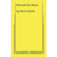 Nourish the Beast by Steve Tesich Paperback Book
