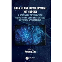 Data Plane Development Kit DPDK A Software Optimization Guide to the U