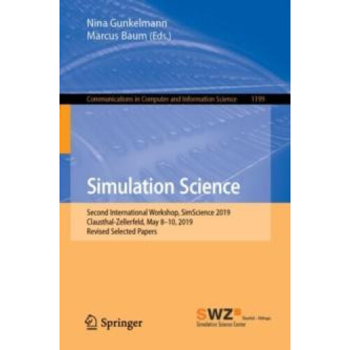 Simulation Science Second International Workshop SimScience 2019 Claus