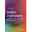 Modern Cryptography Applied Mathematics for Encryption and Information 1