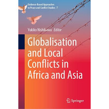 Globalisation and Local Conflicts in Africa and Asia Hardcover Book