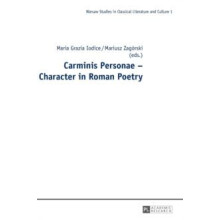 Carminis Personae Character in Roman Poetry Hardcover Book
