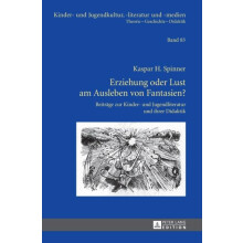 Erziehung oder Lust am Ausleben von Fantasien Beitraege zur Kinder und