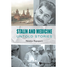 STALIN AND MEDICINE UNTOLD STORIES by RAPOPORT NATALYA Paperback Book