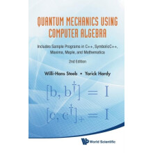 QUANT MECH USING COMPUTER ALGEBRA 2 ED by STEEB WILLIHANS Hardcover Bo