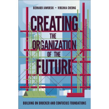 Creating the Organization of the Future by Bernard Jaworski Hardcover