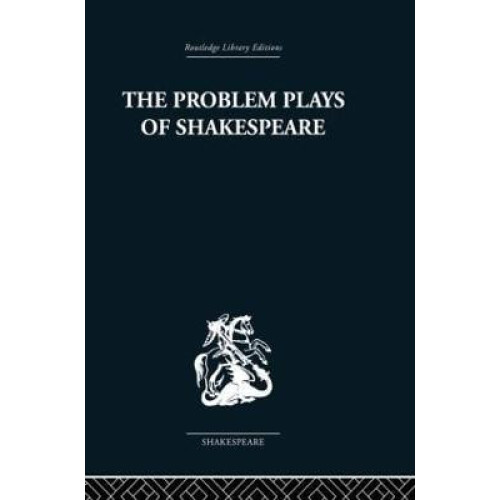 The Problem Plays of Shakespeare A Study of Julius Caesar Measure for