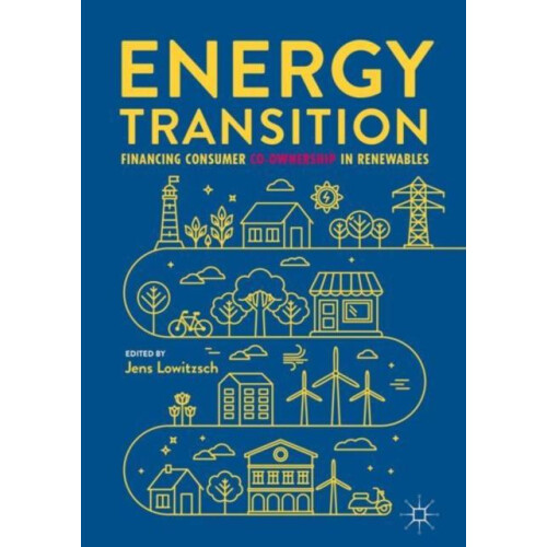 Energy Transition Financing Consumer CoOwnership in Renewables Hardcov