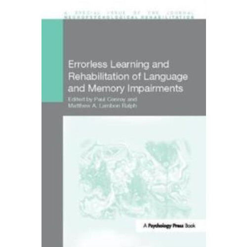 Errorless Learning and Rehabilitation of Language and Memory Impairmen