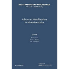 Advanced Metallizations in Microelectronics Volume 181 Paperback Book