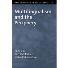 Multilingualism and the Periphery by PIETIKAINEN Hardcover Book