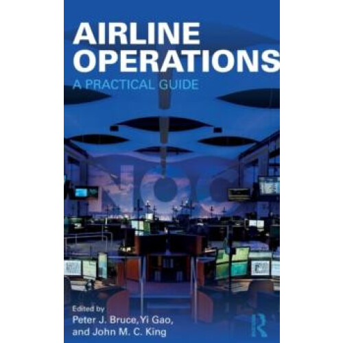 Airline Operations A Practical Guide Hardcover Book