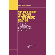 NonEquilibrium Air Plasmas at Atmospheric Pressure Paperback Book