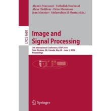 Image and Signal Processing 7th International Conference ICISP 2016 Tr