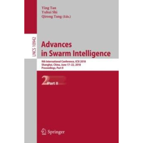 Advances in Swarm Intelligence 9th International Conference ICSI 2018