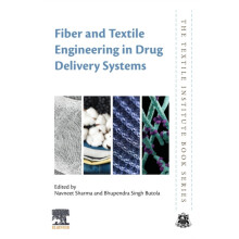 Fiber and Textile Engineering in Drug Delivery Systems Paperback Book