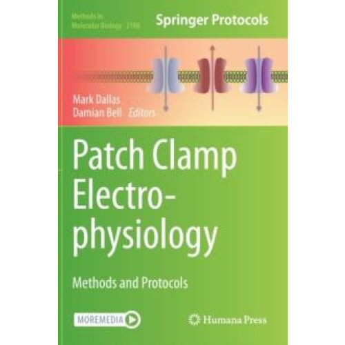 Patch Clamp Electrophysiology Methods and Protocols Hardcover Book