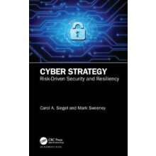 Cyber Strategy RiskDriven Security and Resiliency by Carol A. Siegel H