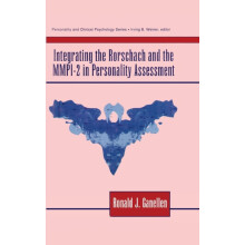 Integrating the Rorschach and the MMPI2 in Personality Assessment by R