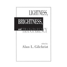 Lightness Brightness and Transparency Paperback Book