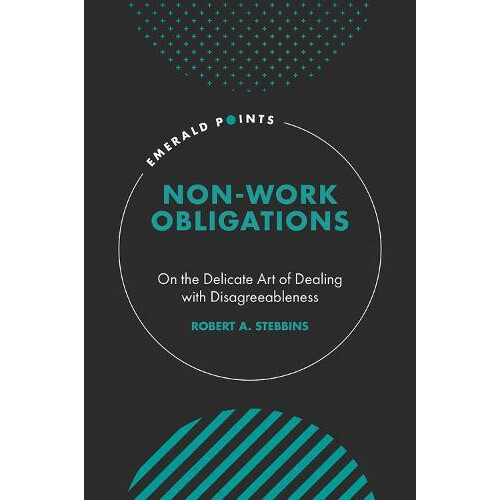 NonWork Obligations by Robert A. Stebbins Hardcover Book