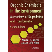 Organic Chemicals in the Environment Mechanisms of Degradation and Tra