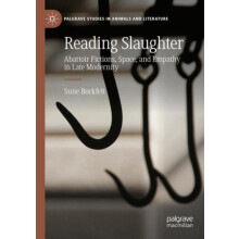 Reading Slaughter Abattoir Fictions Space and Empathy in Late Modernit