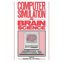 Computer Simulation in Brain Science Paperback Book