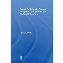Social Criticism in Popular Religious Literature of the Sixteenth Cent