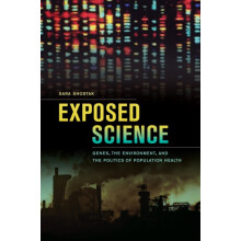 Exposed Science by Sara Shostak Hardcover Book