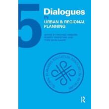Dialogues in Urban and Regional Planning Volume 5 Paperback Book